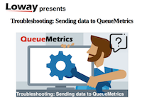Troubleshooting Sending data to QueueMetrics